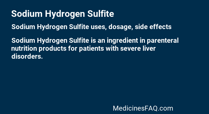 Sodium Hydrogen Sulfite