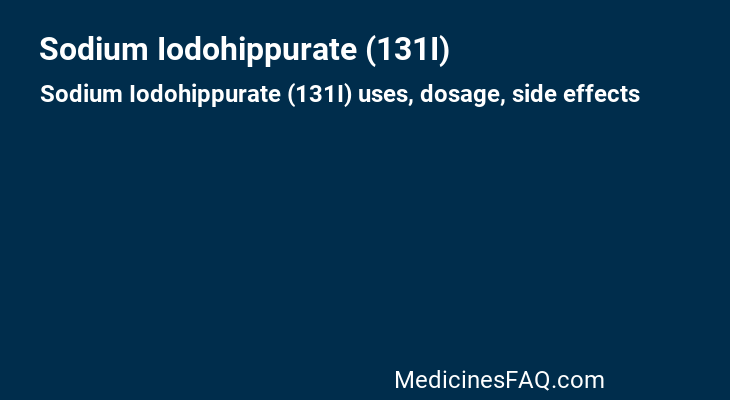 Sodium Iodohippurate (131I)