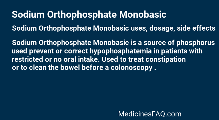 Sodium Orthophosphate Monobasic