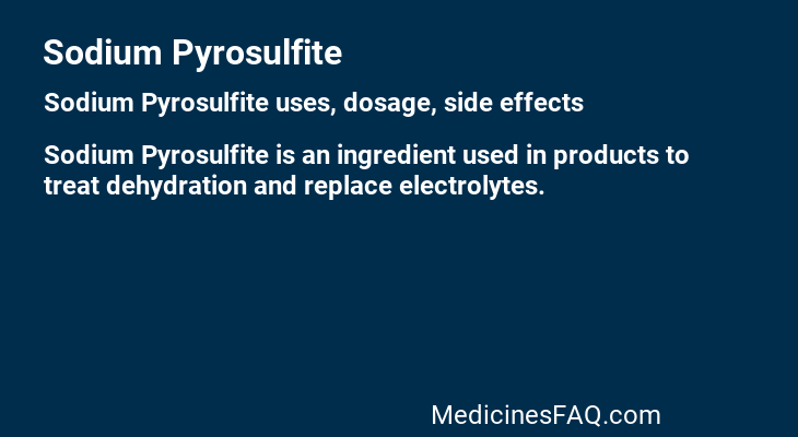 Sodium Pyrosulfite