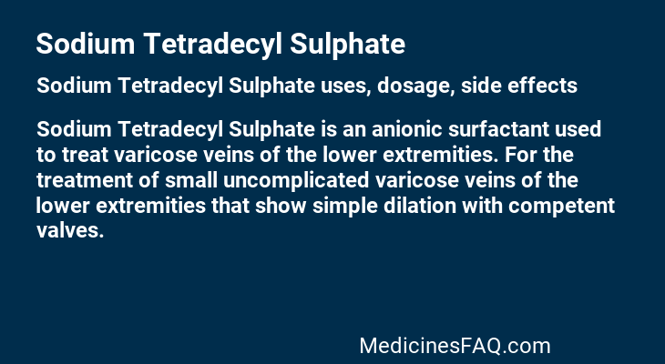 Sodium Tetradecyl Sulphate