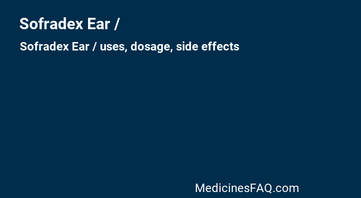 Sofradex Ear /