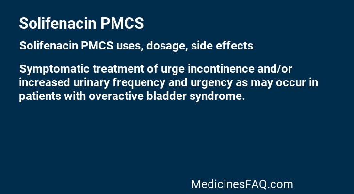 Solifenacin PMCS