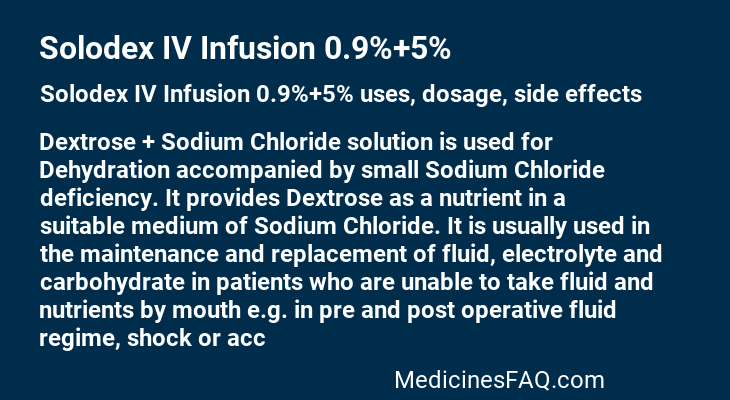 Solodex IV Infusion 0.9%+5%