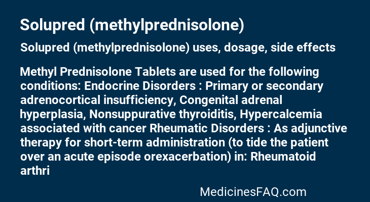 Solupred (methylprednisolone)