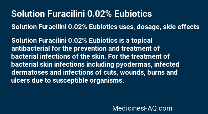 Solution Furacilini 0.02% Eubiotics