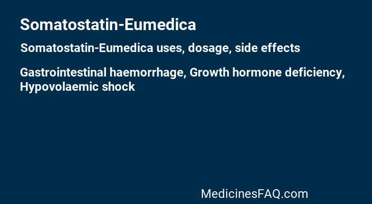Somatostatin-Eumedica