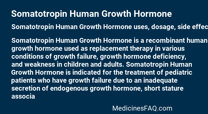 Somatotropin Human Growth Hormone