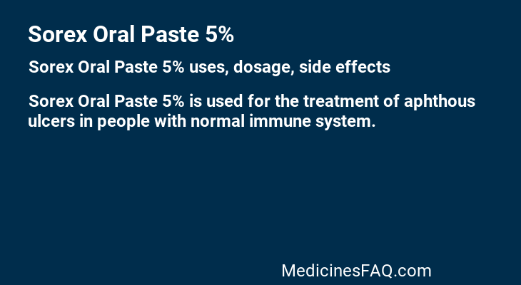 Sorex Oral Paste 5%