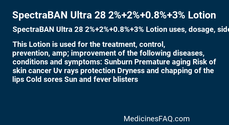 SpectraBAN Ultra 28 2%+2%+0.8%+3% Lotion