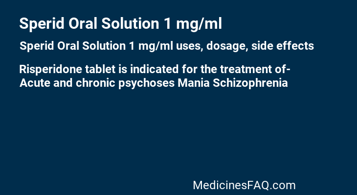Sperid Oral Solution 1 mg/ml