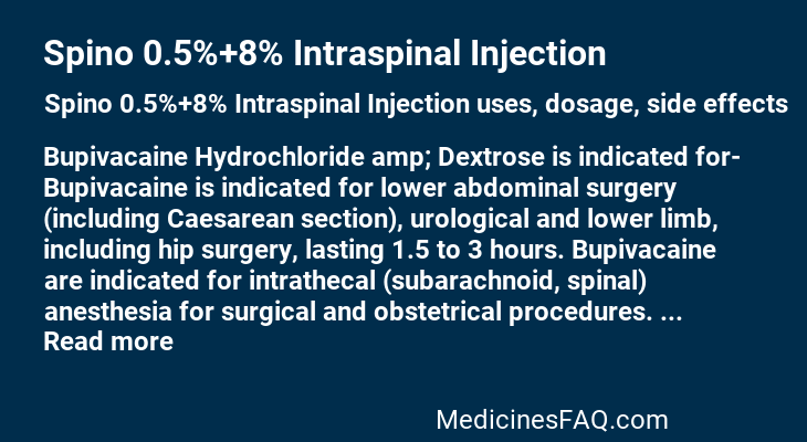 Spino 0.5%+8% Intraspinal Injection