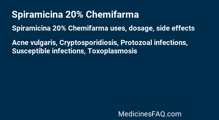 Spiramicina 20% Chemifarma