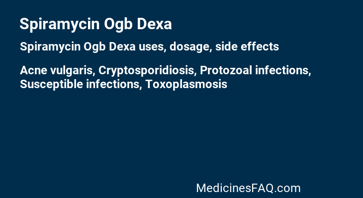 Spiramycin Ogb Dexa