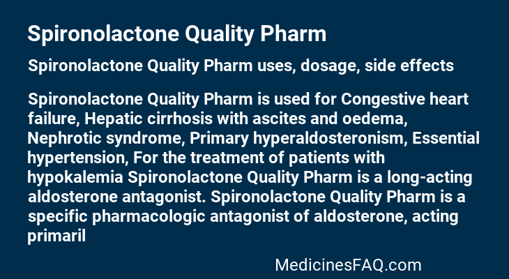 Spironolactone Quality Pharm