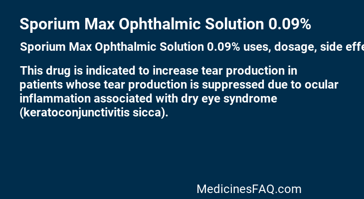 Sporium Max Ophthalmic Solution 0.09%