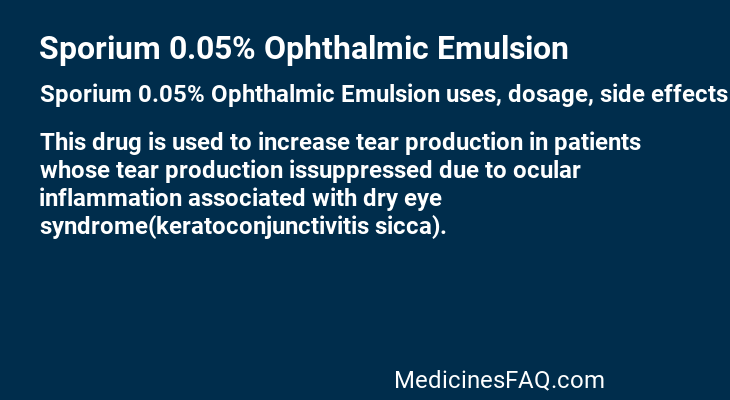 Sporium 0.05% Ophthalmic Emulsion