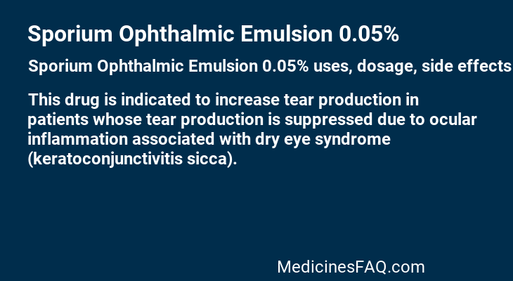 Sporium Ophthalmic Emulsion 0.05%