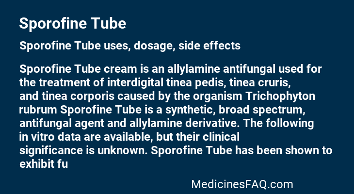 Sporofine Tube