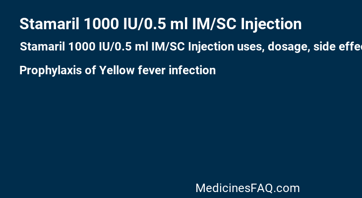 Stamaril 1000 IU/0.5 ml IM/SC Injection