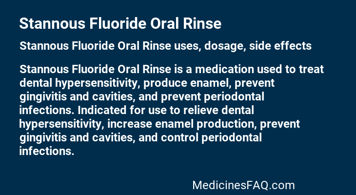 Stannous Fluoride Oral Rinse