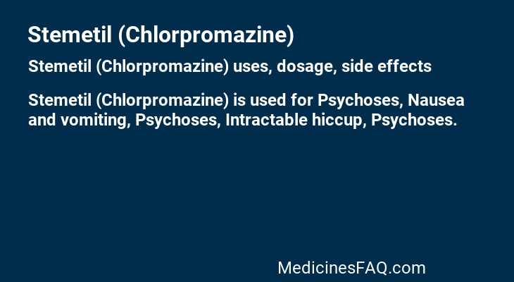 Stemetil (Chlorpromazine)