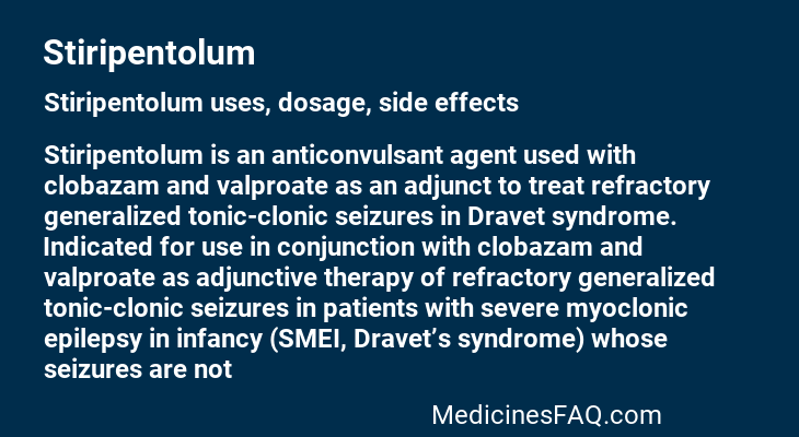 Stiripentolum