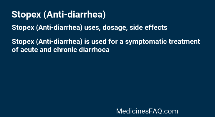 Stopex (Anti-diarrhea)