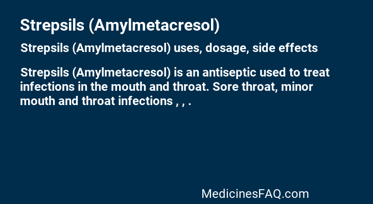 Strepsils (Amylmetacresol)