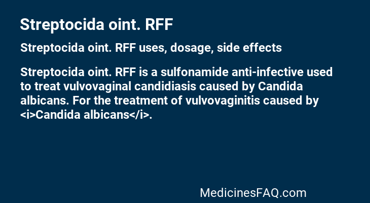 Streptocida oint. RFF