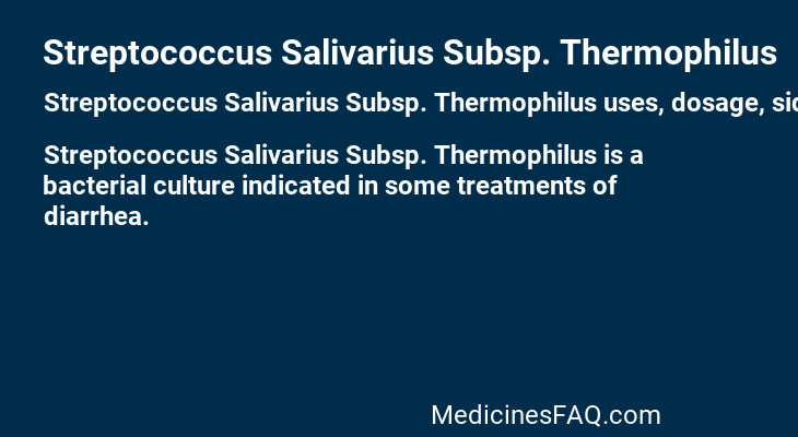 Streptococcus Salivarius Subsp. Thermophilus