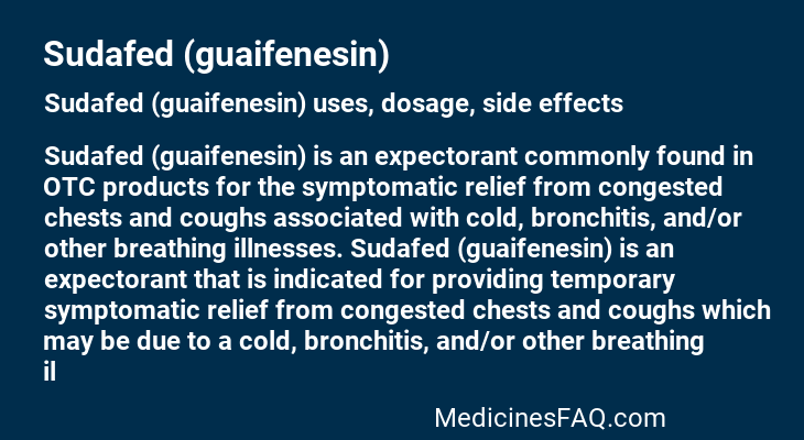 Sudafed (guaifenesin)