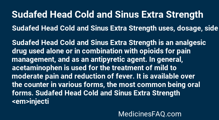 Sudafed Head Cold and Sinus Extra Strength