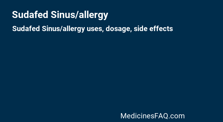 Sudafed Sinus/allergy