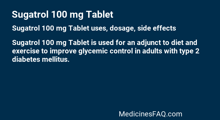 Sugatrol 100 mg Tablet