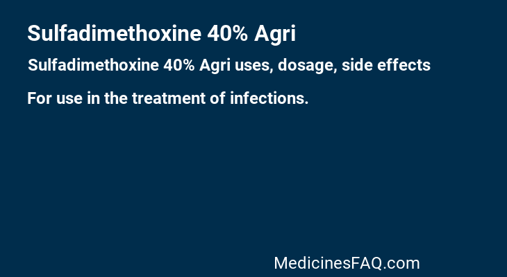Sulfadimethoxine 40% Agri