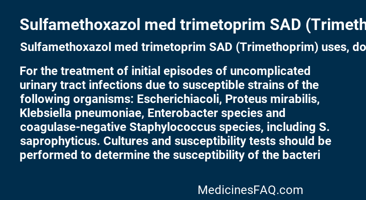 Sulfamethoxazol med trimetoprim SAD (Trimethoprim)