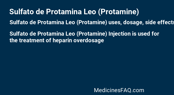Sulfato de Protamina Leo (Protamine)