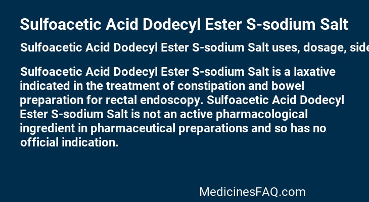 Sulfoacetic Acid Dodecyl Ester S-sodium Salt