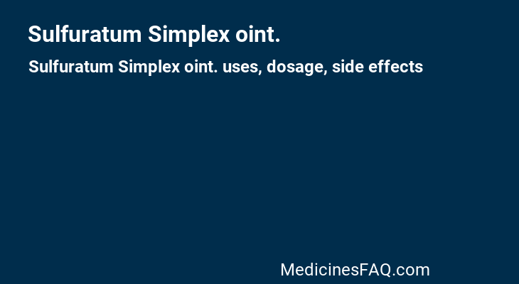 Sulfuratum Simplex oint.