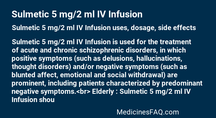 Sulmetic 5 mg/2 ml IV Infusion