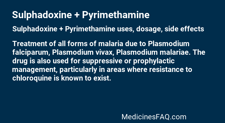 Sulphadoxine + Pyrimethamine