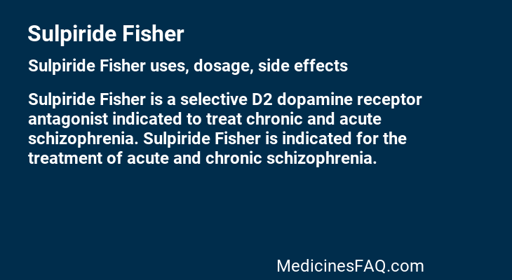Sulpiride Fisher