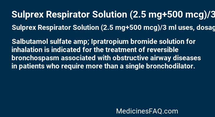 Sulprex Respirator Solution (2.5 mg+500 mcg)/3 ml