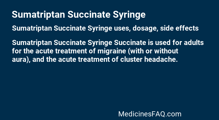 Sumatriptan Succinate Syringe