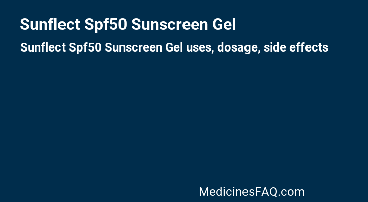 Sunflect Spf50 Sunscreen Gel