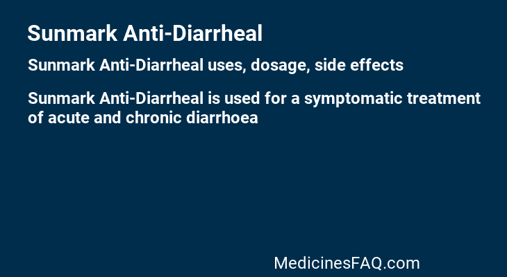 Sunmark Anti-Diarrheal