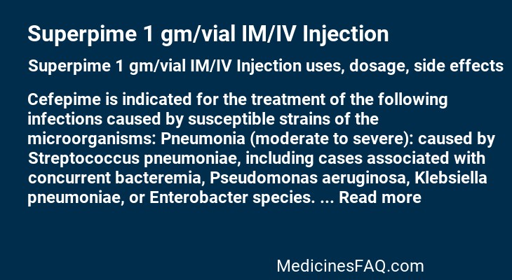 Superpime 1 gm/vial IM/IV Injection