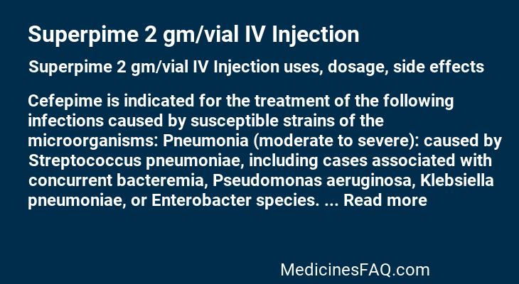 Superpime 2 gm/vial IV Injection