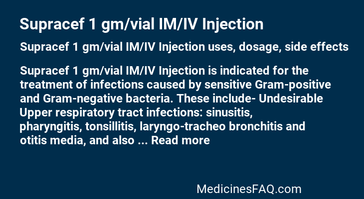 Supracef 1 gm/vial IM/IV Injection